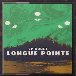 JP Couet - Longue​-​Pointe album