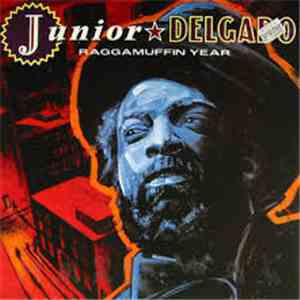 Junior Delgado - Raggamuffin Year album