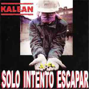 Kalean - Solo Intento Escapar album