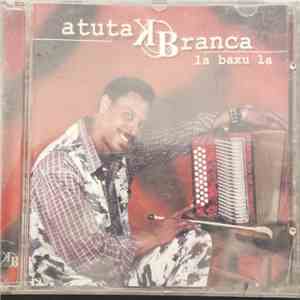 Katuta Branca - La Baxu La album