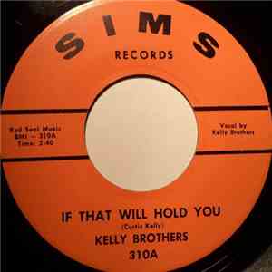 Kelly Brothers - If That Will Hold You album
