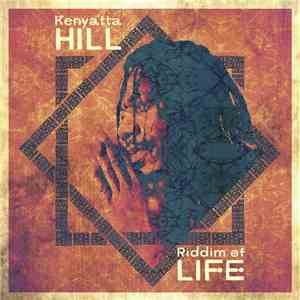 Kenyatta Hill - Riddim Of Life album