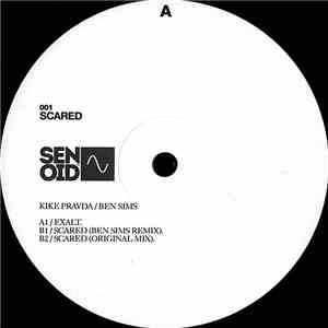 Kike Pravda / Ben Sims - Scared album