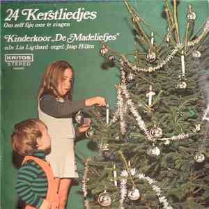 Kinderkoor "De Madeliefjes" o.l.v. Lia Ligthart - 24 Kerstliedjes album