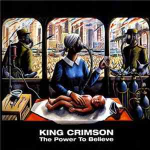 King Crimson - The Power To Believe album