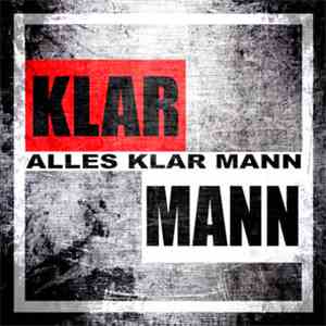 Klarmann  - Alles Klar Mann album