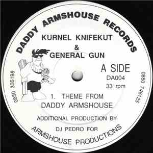 Kurnel Knifekut & General Gun - Theme From Daddy Armshouse album
