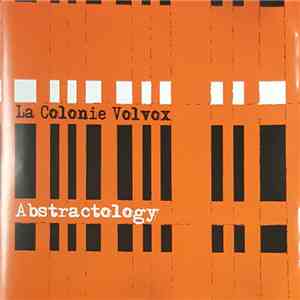 La Colonie Volvox - Abstractology album