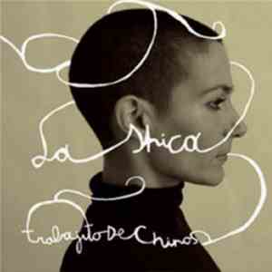 La Shica - Trabajito De Chinos album