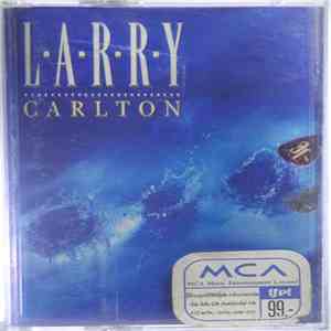 Larry Carlton - The Gift album