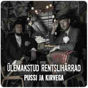 Ülemakstud Rentslihärrad - Pussi ja kirvega album