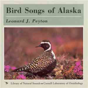 Leonard Peyton - Bird Songs Of Alaska album