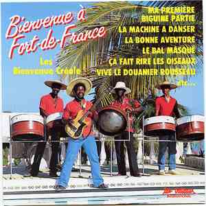 Les Bienvenue Créole - Bienvenue à Fort-de-France album