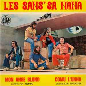 Les Sans' Sa Nana - Mon Ange Blond / Comu L'una album