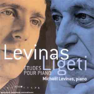 Levinas - Ligeti - Études Pour Piano album