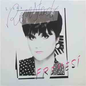Linda Ronstadt - Frenesí album