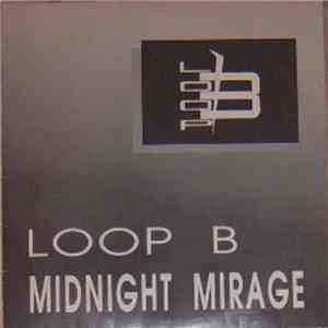Loop B - Midnight Mirage album