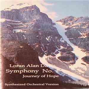 Loran Alan Davis - Symphony No. 1 Journey Of Hope album