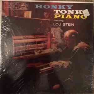 Lou Stein - Honky Tonky Piano Featuring Lou Stein album