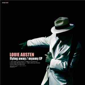 Louie Austen - Flying Away / Myamy EP album