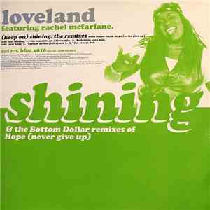 Loveland featuring Rachel McFarlane - (Keep On) Shining / Hope (Never Give Up) (Remixes) album