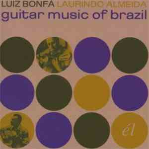 Luiz Bonfá / Laurindo Almeida - Guitar Music Of Brazil album