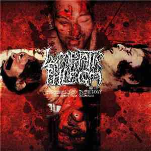 Lymphatic Phlegm / I Shit On Your Face - Threshold To Pathology - The Short Cuts Collection / Entangled By A Toilet's Content album