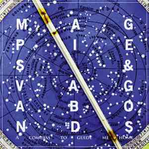 Magpies & Vagabonds - A Compass To Guide Me Home album
