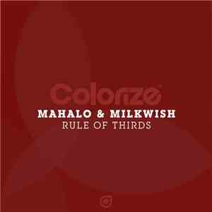 Mahalo & Milkwish - Rule of Thirds album