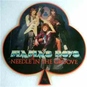 Mama's Boys - Needle In The Groove album