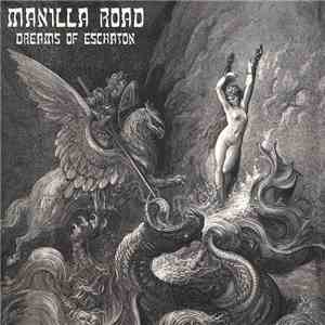 Manilla Road - Dreams Of Eschaton album