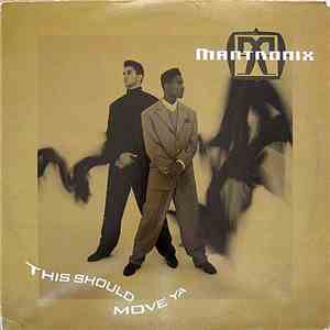 Mantronix - This Should Move Ya album