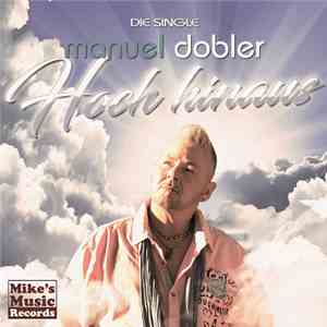 Manuel Dobler - Hoch Hinaus (Single) album