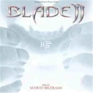 Marco Beltrami - Blade II (Original Motion Picture Score) album