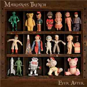 Marianas Trench - Ever After album
