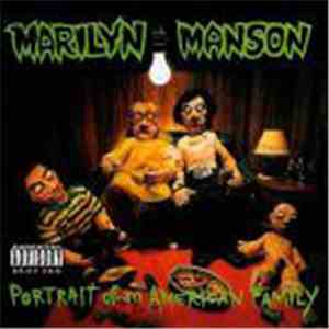 Marilyn Manson - Portrait Of An American Family album