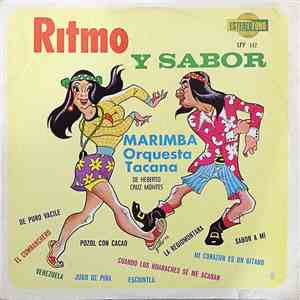Marimba Orquesta Tacana De Heberto Cruz Montes - Ritmo Y Sabor album