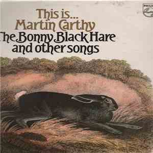Martin Carthy - This Is... Martin Carthy: The Bonny Black Hare And Other Songs album