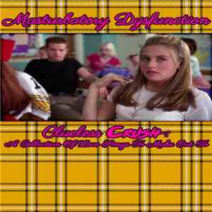 Masturbatory Dysfunction - Clueless Crush: A Collection Of Love Songs To Make Out To album