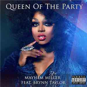 Mayhem Miller Feat. Brynn Taylor - Queen Of The Party album