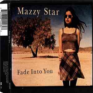 Mazzy Star - Fade Into You album