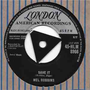 Mel Robbins - Save It / To Know You album