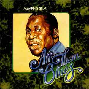 Memphis Slim - All Them Blues album