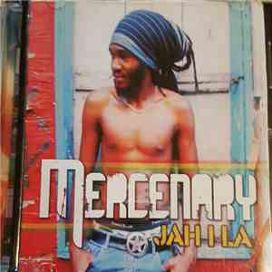 Mercenary  - Jah I La album