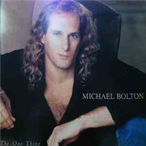 Michael Bolton - The One Thing album