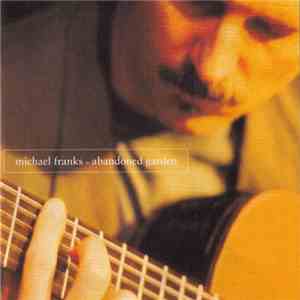 Michael Franks - Abandoned Garden album