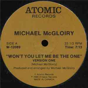 Michael McGloiry - Won't You Let Me Be The One album