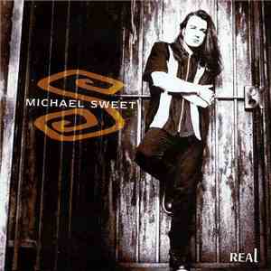 Michael Sweet - Real album
