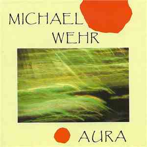 Michael Wehr - Aura album