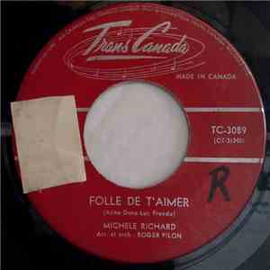 Michele Richard - Folle De T'aimer album